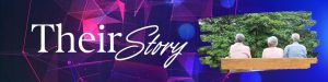 Their Story